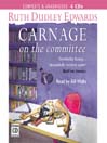Carnage on the Committee (MP3): Robert Amiss Series, Book 10